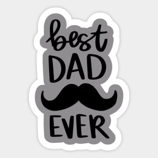 Best Dad Ever t-shirt Sticker